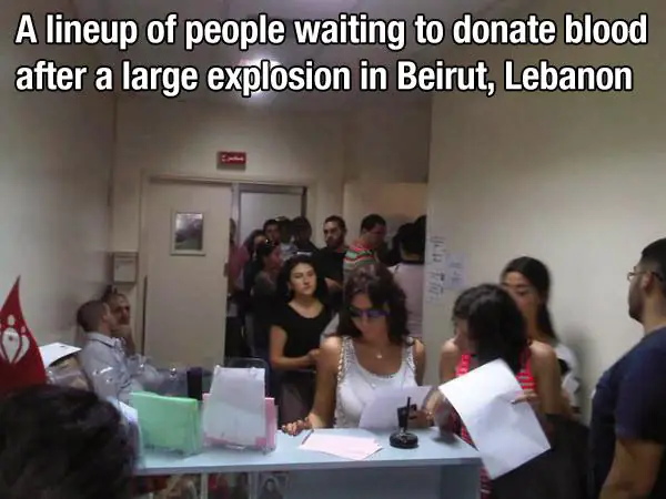 When these people stood in line for hours to donate blood to those who needed it most.