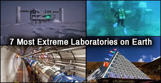 7 Laboratories Located In Some Of The World's Most Extreme Environments