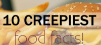 Picture 10 Creepiest Food Facts.