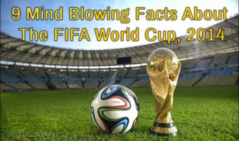 Picture Mind Blowing Facts About The FIFA World Cup, 2014