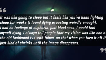 Picture 21 People Who Were Declared Clinically Dead and Then Revived, Shared Their Experiences