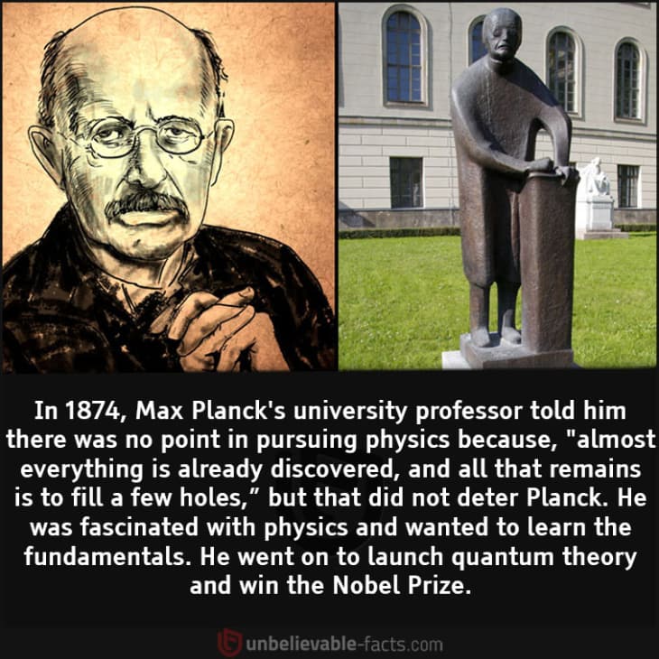 Max Planck was Told Not to Pursue Physics