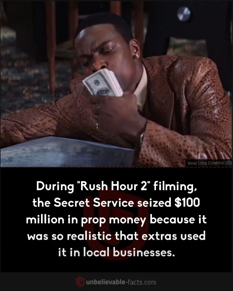 $100M in prop money from "Rush Hour 2."