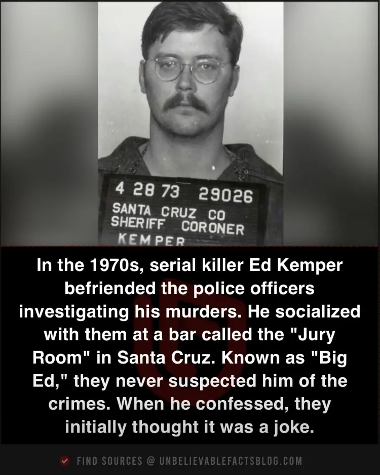 Killer Ed Kemper befriended investigating police, confessing without suspicion.